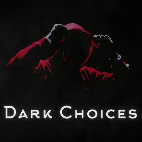 Dark Choises